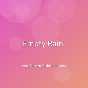 Empty Rain