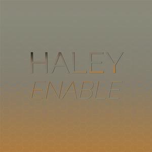 Haley Enable