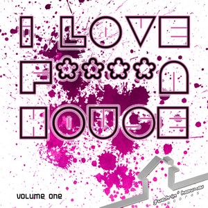 I Love Fn House Volume 1