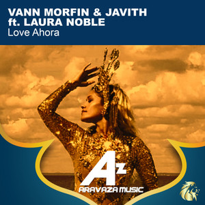 Love Ahora (feat. Laura Noble) (Javith Remix)