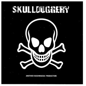 Skullduggery