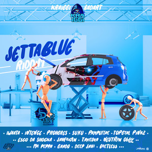 KraiGGi BaDArT presents: jETTABLUE Riddim