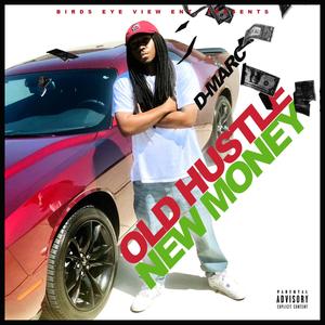 Old Hustle, New Money (Explicit)