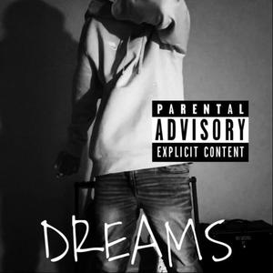 dreams (Explicit)