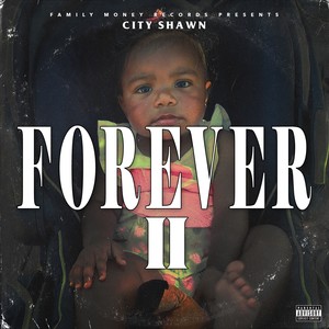 Forever 2 (Explicit)