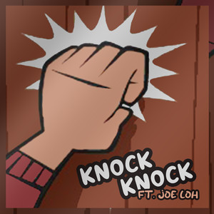 Knock Knock (Explicit)