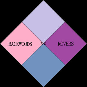 Backwoods & Rovers