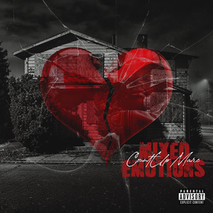 Mixed Emotions (Explicit)