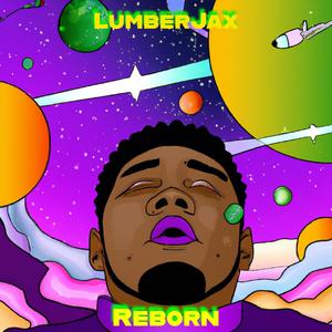 LumberJax - Reborn