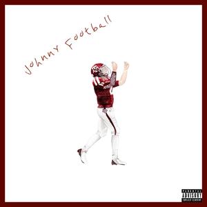 johnny football (Explicit)