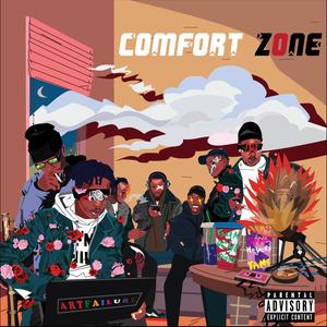 Comfort Zone (Explicit)