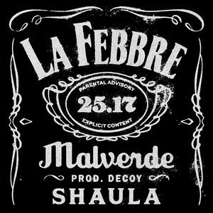 LA FEBBRE (feat. Decoy) (Explicit)