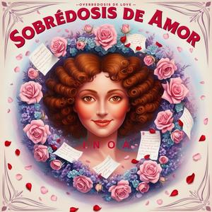 Sobredosis De Amor (Explicit)