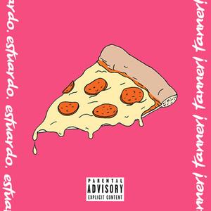 Pizza (Explicit)