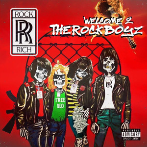 Welcome 2 The Rock Boyz (Explicit)