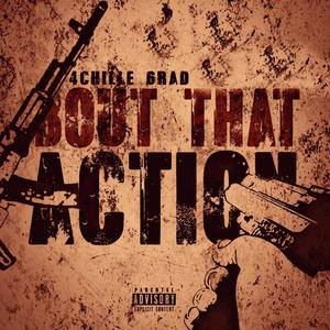 Bout That Action (Explicit)