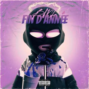 Fin d'année (Explicit)