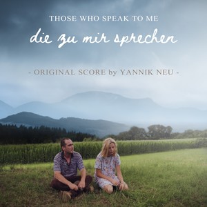 Those Who Speak to Me (Original Motion Picture Soundtrack)