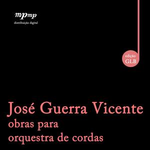 José Guerra Vicente — Obras para orquestra de cordas