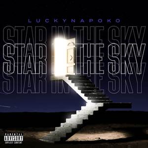 Star in the Sky (Explicit)