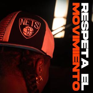 RESPETA EL MOVIMIENTO (Explicit)