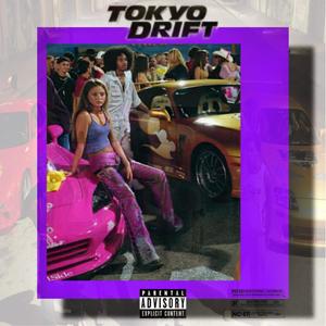 Tokyo Drift(feat. HigaTrapKid, ConcernBrave Bear, Smash Ruí & DDM. Deeds) (Explicit)