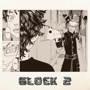 Glock 2(feat. Oddwin) (Explicit)