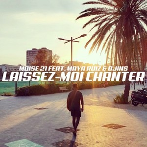 Laissez-moi chanter (Radio Edit)