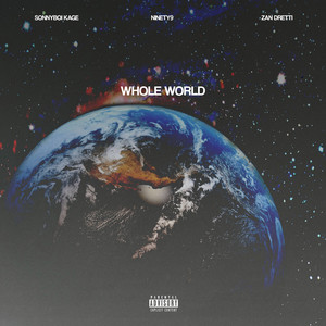 Whole World (Explicit)