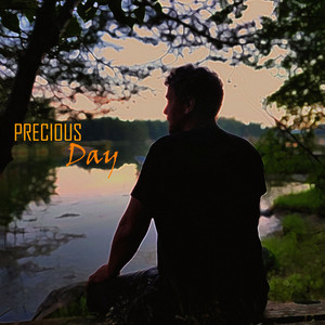 Precious Day (Explicit)