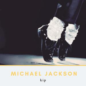 Michael Jackson (kip) [Explicit]