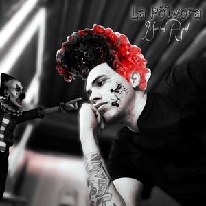 La Pólvora (feat. Marlon Pypol) (Explicit)