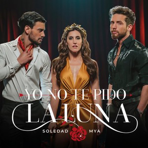 Yo No Te Pido la Luna