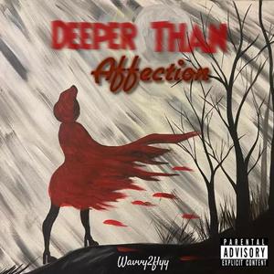 Deeper Then Affection (Explicit)