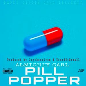 Pill Popper (Explicit)