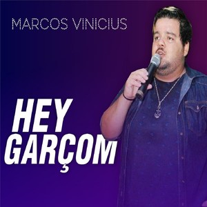 Hey Garçom