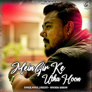 Main Gir Ke Utha Hoon