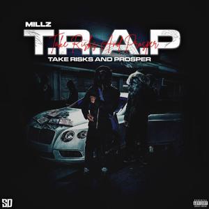 Take Risks & Prosper (T.R.A.P) (feat. Ozz) (Explicit)