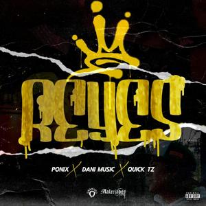 Reyes (feat. RG Dani) [Explicit]