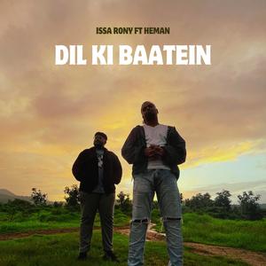 Dil Ki Baatein (feat. ISSA RONY)
