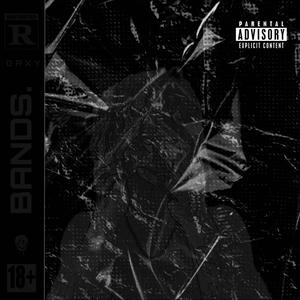 BANDS. (Explicit)