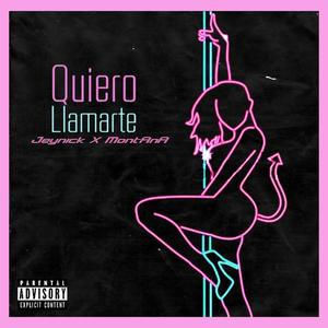 Quiero Llamarte (feat. Jeynick)