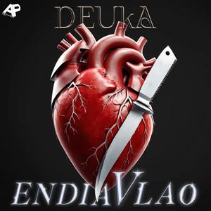 Deuka-endiaVlao (official song) (Explicit)
