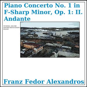 Piano Concerto No. 1 in F-Sharp Minor, Op. 1: II. Andante