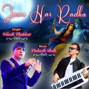 Jaan Hai Radha