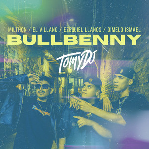 Tomy DJ - Bullbenny (REMIX Oficial)