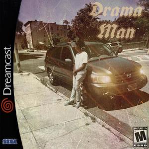 Drama Man (Explicit)