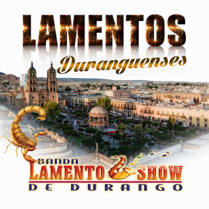 Lamentos Duranguenses