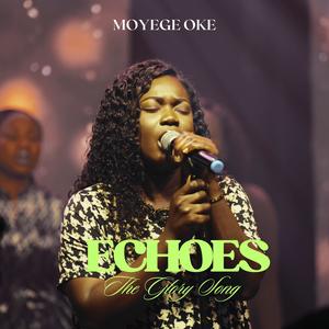 Echoes (The Glory Song)