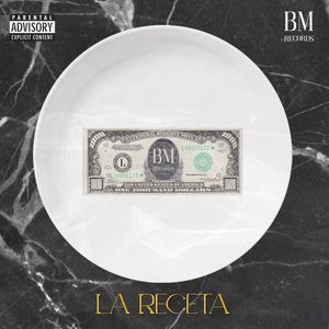 La Receta (Explicit)